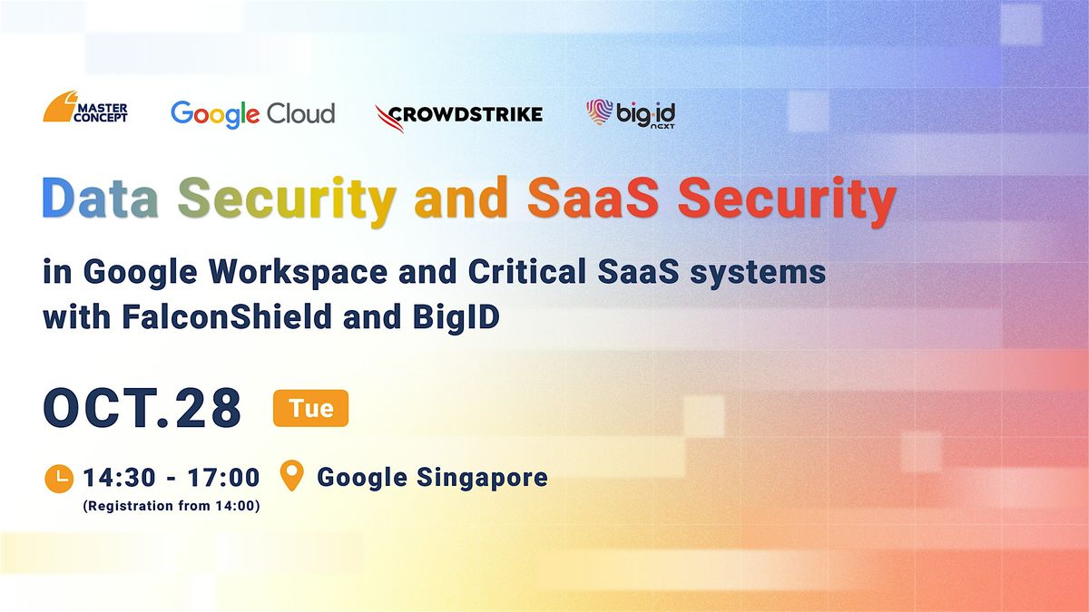 Prevent a Breach: Unlocking Next-Gen Data & SaaS Security, 28 October | Event in Queenstown | AllEvents