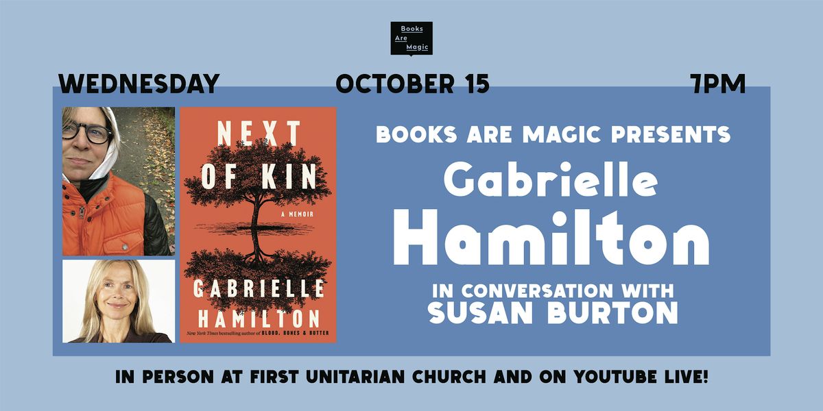 Offsite: Gabrielle Hamilton: Next of Kin w/ Susan Burton, 15 October | Event in Brooklyn | AllEvents