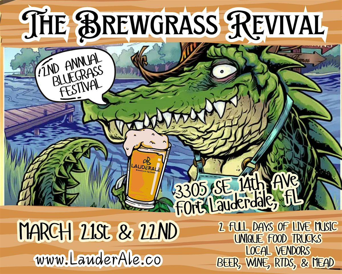 Brewgrass Revival - Second Annual Blue Grass Festival!, 21 March | Event in ft lauderdale | AllEvents