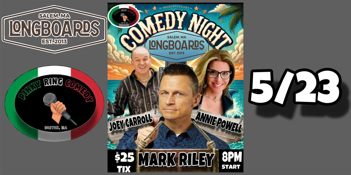 Mark Riley LIVE at LONGBOARDS 5/23/25, 23 May | Event in Salem | AllEvents