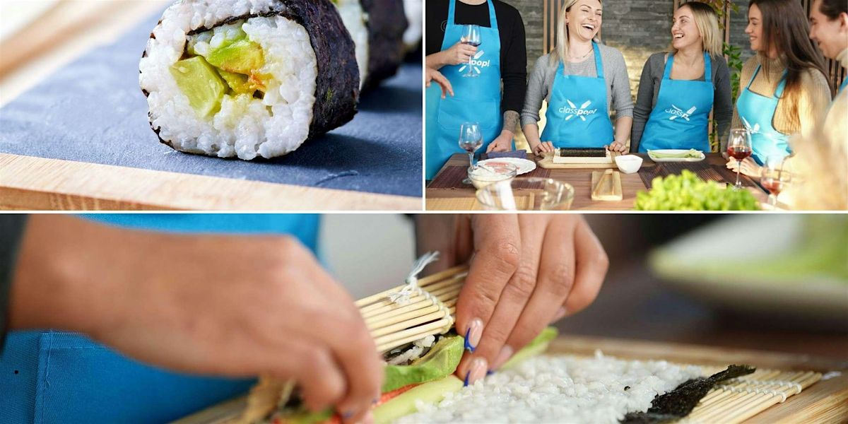 Make Classic Sushi With Chef Quinneka - Cooking Class by Classpop!™, 28 June | Event in Columbus | AllEvents