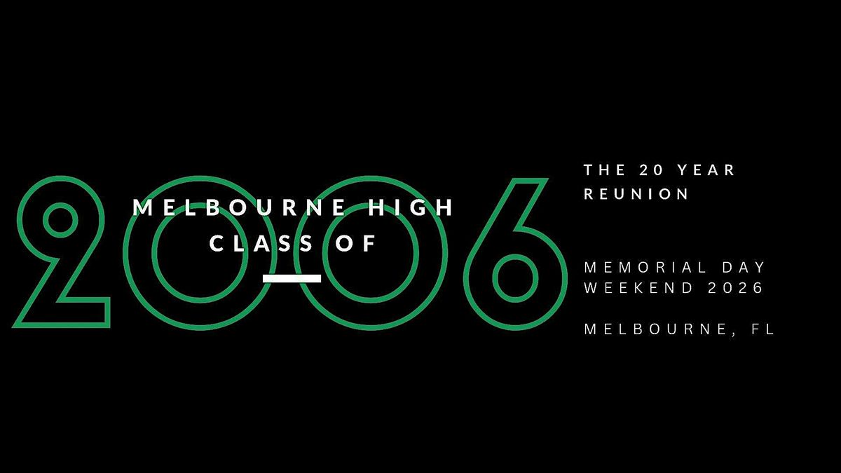 Melbourne High 20 year Reunion C/O 2006, 23 May | Event in Melbourne | AllEvents