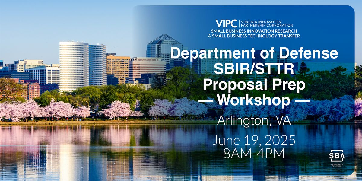DOD SBIR/STTR Proposal Prep Workshops, 19 June | Event in Arlington | AllEvents
