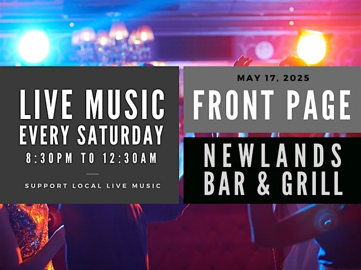FRONT PAGE BAND LIVE @ Newlands Bar & Grill, 17 May | Event in Langley | AllEvents