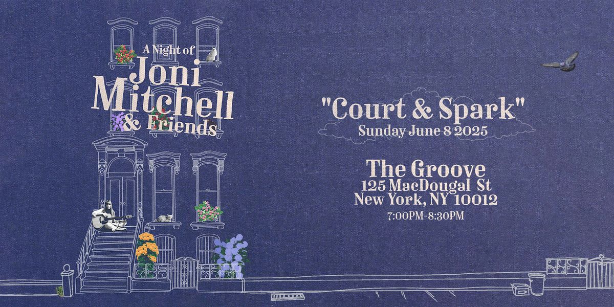 Court & Spark: A Night of Joni Mitchell Music and Friends | Event in New York | AllEvents