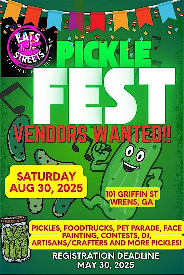 Eats in the Streets Pickle Fest, 30 August | Event in Wrens | AllEvents