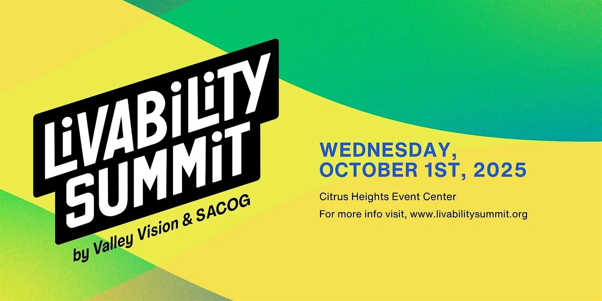 Livability Summit 2025, 1 October | Event in Citrus Heights | AllEvents