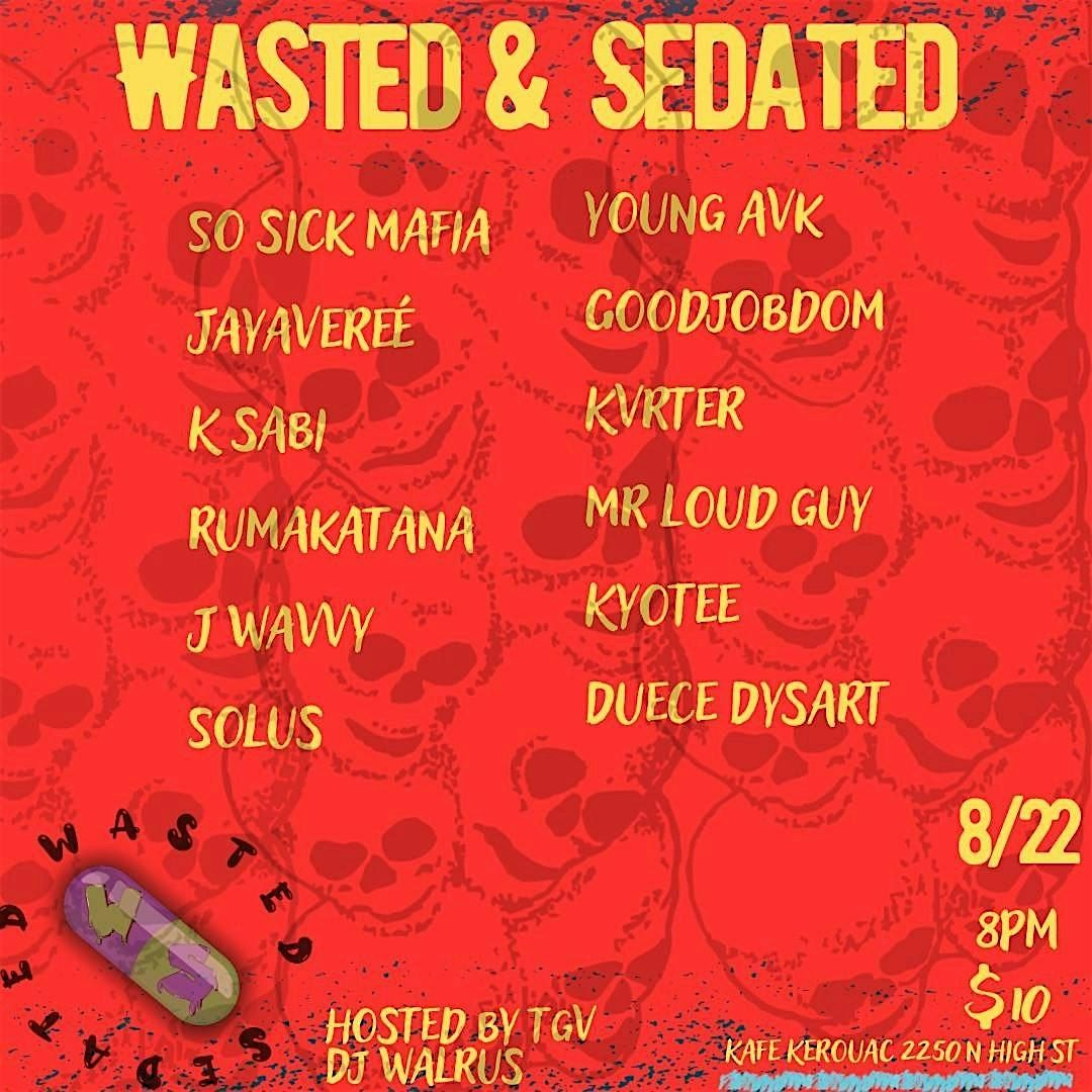 Wasted & Sedated, 22 August | Event in Columbus | AllEvents