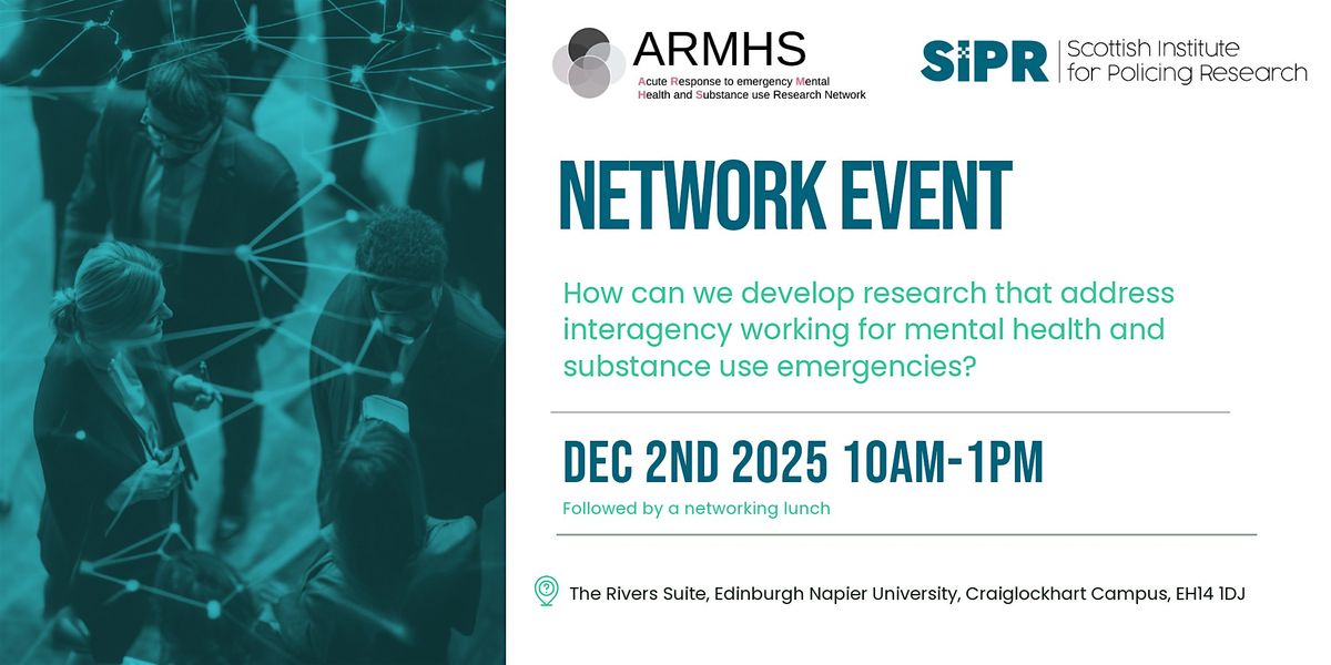 You are invited to an ARMHS & SIPR Network Event  - 2nd December 2025, 2 December | Event in Edinburgh