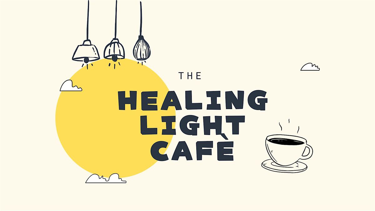 Healing Light Café, 24 August | Event in Pasadena | AllEvents
