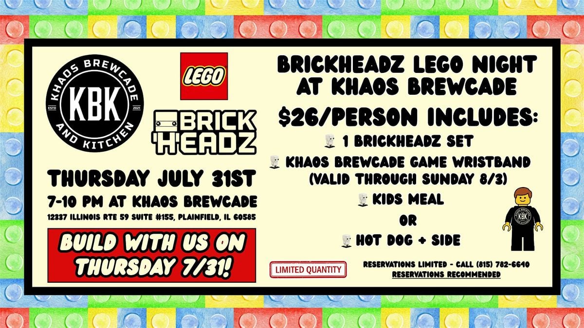 Brickheadz LEGO Night at Khaos Brewcade - Thursday July 31st, 31 July | Event in Plainfield | AllEvents