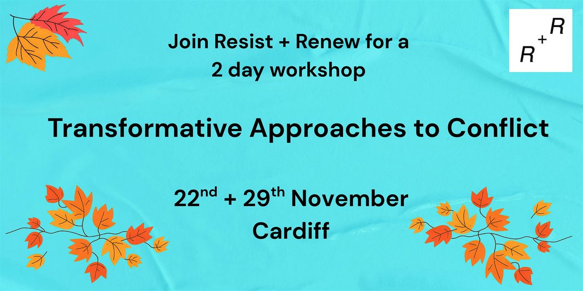 Transformative Approaches to Conflict, 22 November | Event in Cardiff | AllEvents