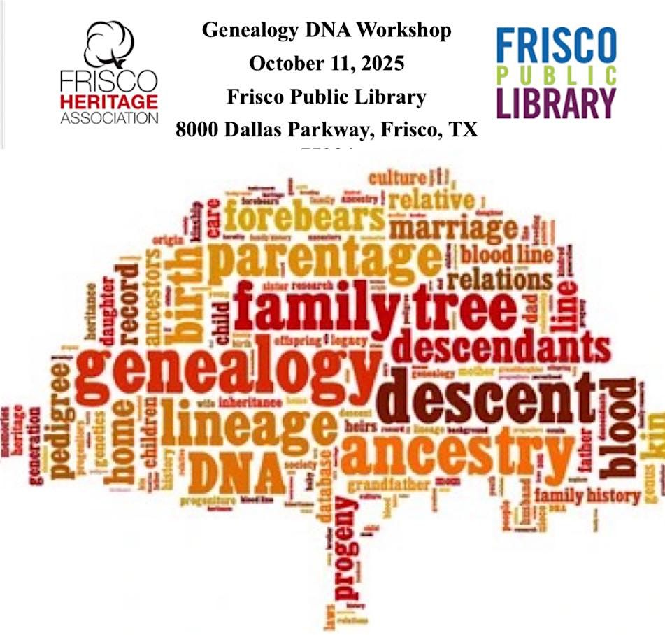 Genealogy DNA Workshop with Vickie Burns, 11 October | Event in Frisco | AllEvents