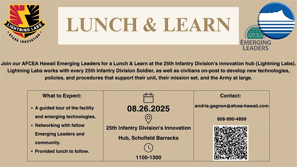 26 Aug AFCEA Hawaii Emerging Leaders Lunch&Learn @ 25th ID Lightning Labs, 26 August | Event in Wahiawa