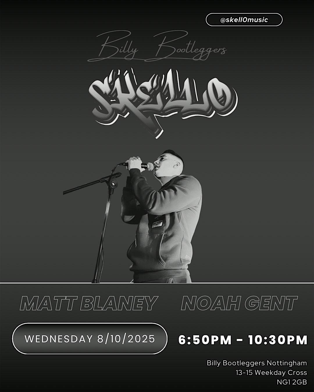 Skell0, Matt Blaney, Noah Gent | Event in Nottingham | AllEvents