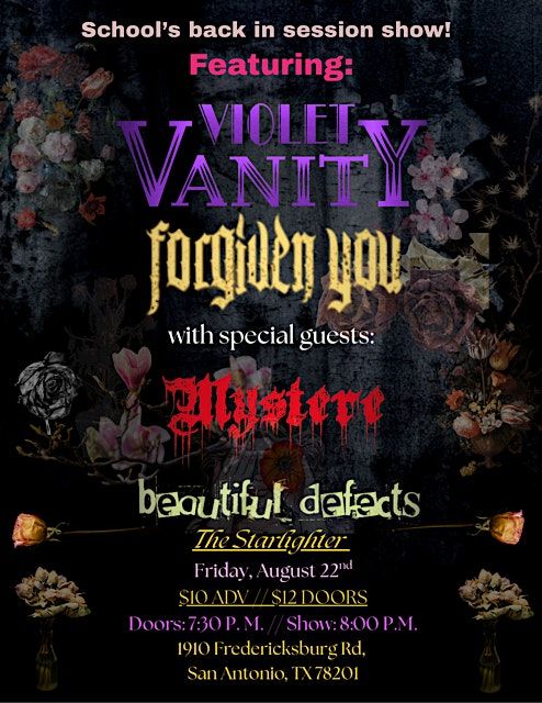 Forgiven You • Violet Vanity • Mystere • Beautiful Defects, 22 August | Event in San Antonio | AllEvents