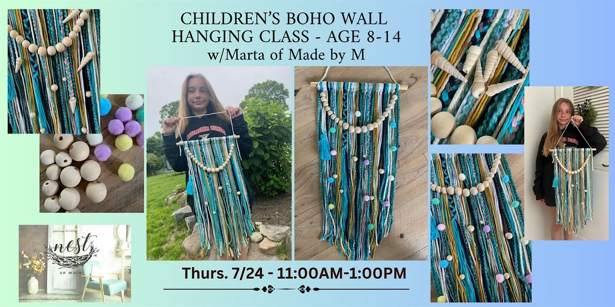 Children's Boho Wall Hanging Class - Age 8-14 - w/Marta of Made by M, 24 July | Event in Northport | AllEvents