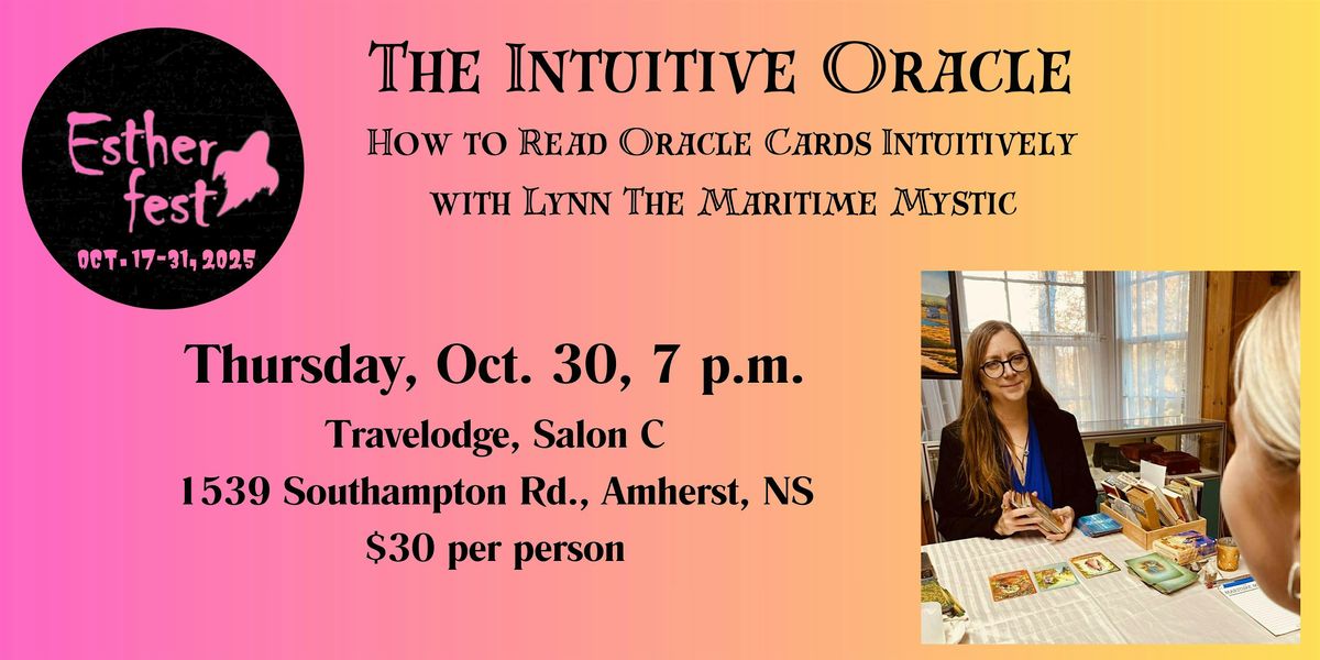 The Intuitive Oracle: How to Read Oracle Cards Intuitively, 30 October | Event in Amherst | AllEvents