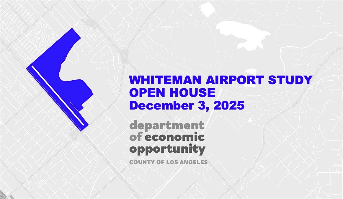 WHP Airport Study Open House, 3 December | Event in Pacoima | AllEvents