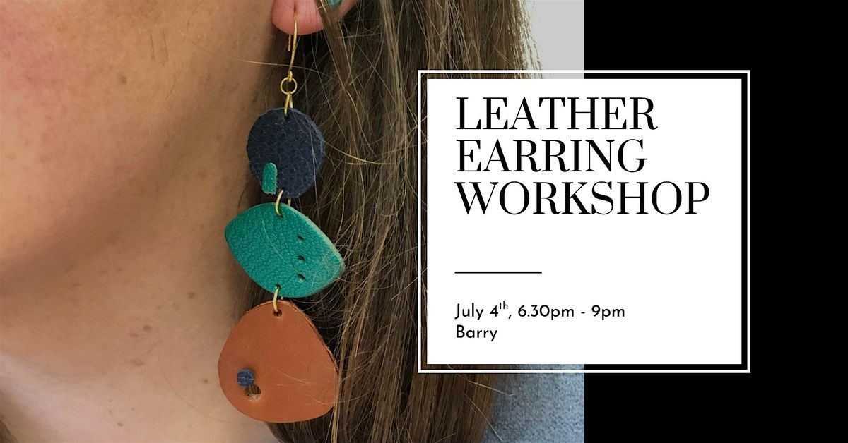 Leather Earring Workshop in Barry, 4 July | Event in Barry | AllEvents