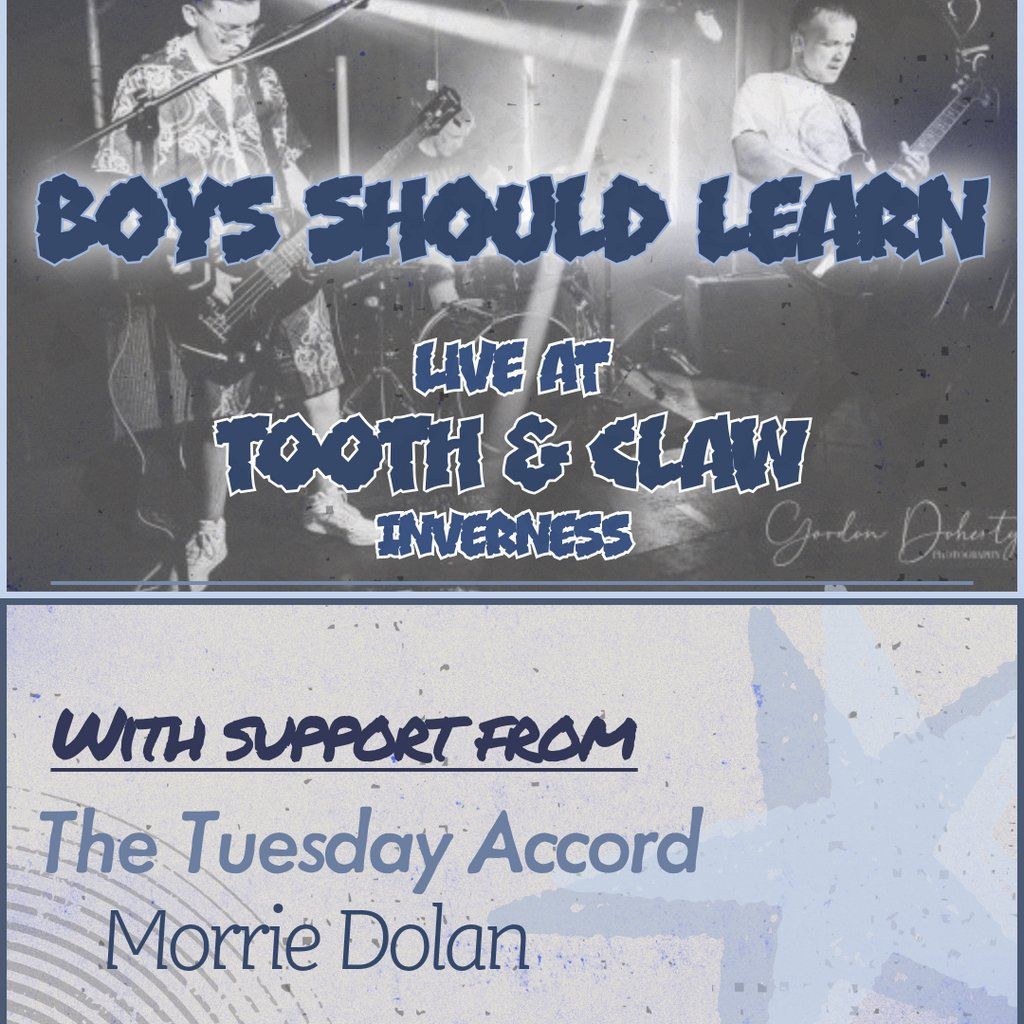 Boys Should Learn Headline, 19 September | Event in Inverness | AllEvents