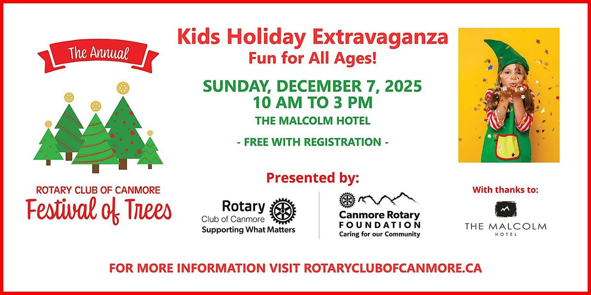 Rotary Festival of Trees - Kids Holiday Extravaganza, Sunday Dec. 7, 2025, 7 December | Event in Canmore | AllEvents