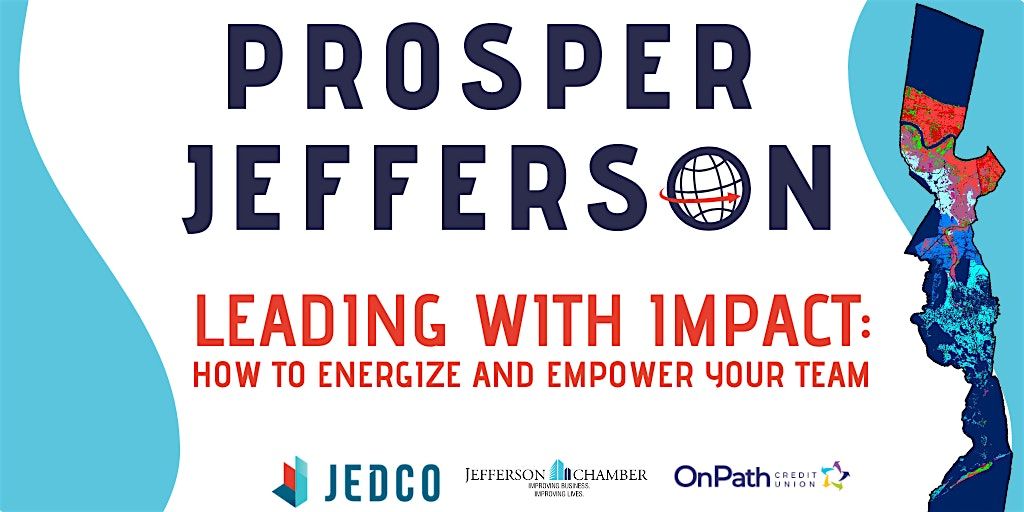 Leading with Impact: How to Empower and Energize Your Team, 22 October | Event in Westwego | AllEvents
