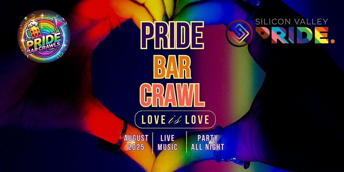 San Jose Pride Bar Crawl, 16 August | Event in San Jose | AllEvents