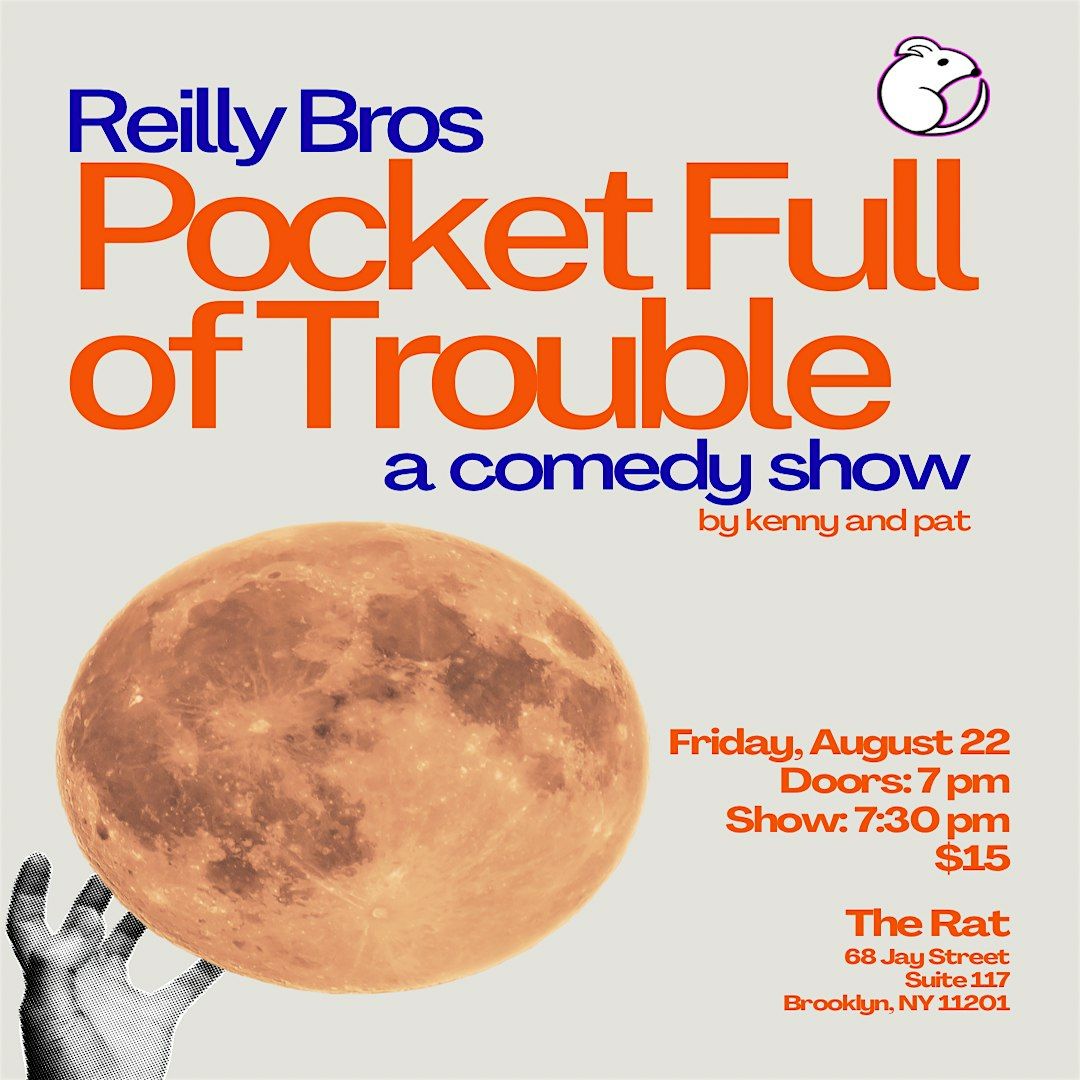 Pocket Full of Trouble: A Comedy Show, 22 August | Event in Brooklyn | AllEvents