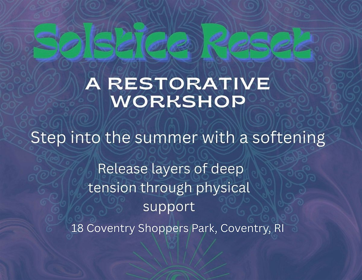 Solstice Reset - A Restorative Workshop, 26 June | Event in Coventry | AllEvents
