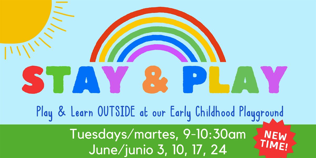 June Outdoor Stay & Play (Tue)/Junio Qué﻿date y Juega-Jardín de juegos (Mar, 3 June | Event in Georgetown