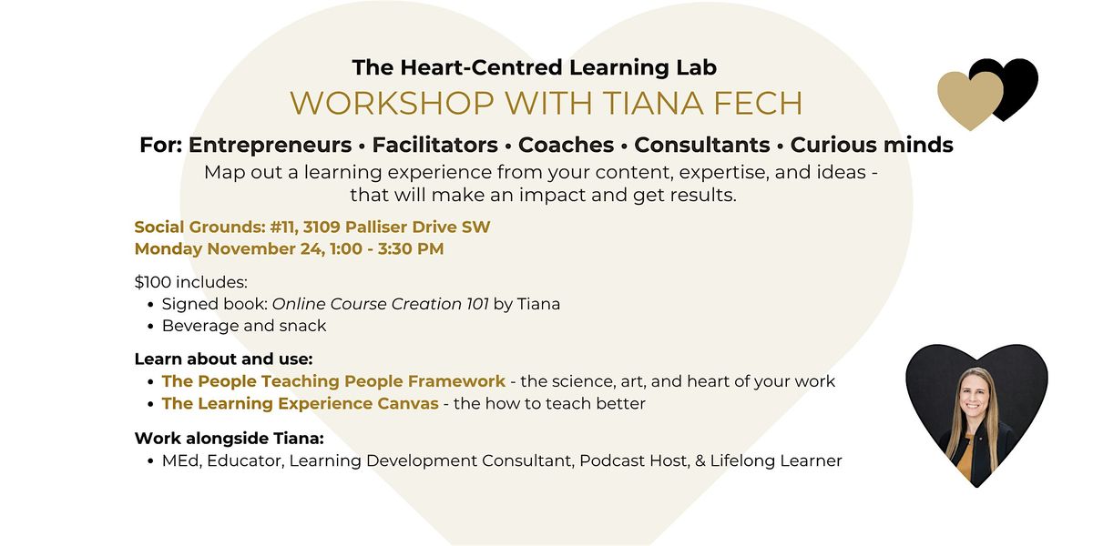The Heart-Centred Learning Lab, 24 November | Event in Calgary | AllEvents