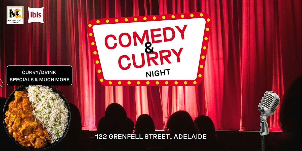 Curry and Comedy Night  (Adelaide Stand-up Comedy), 16 August | Event in Adelaide | AllEvents