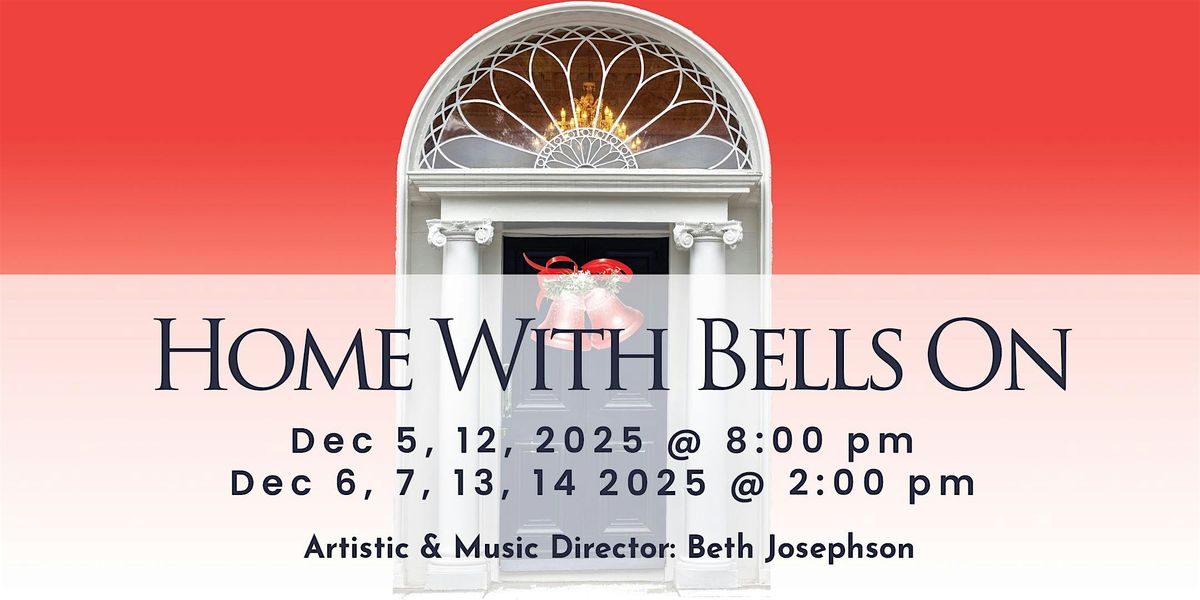 Home With Bells On, 5 December | Event in Beaverton | AllEvents