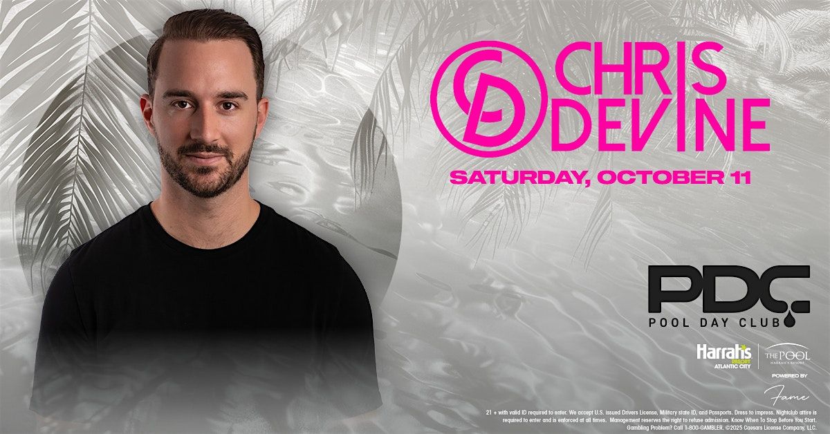 CHRIS DEVINE at The Pool Day Club, 11 October | Event in Atlantic City | AllEvents