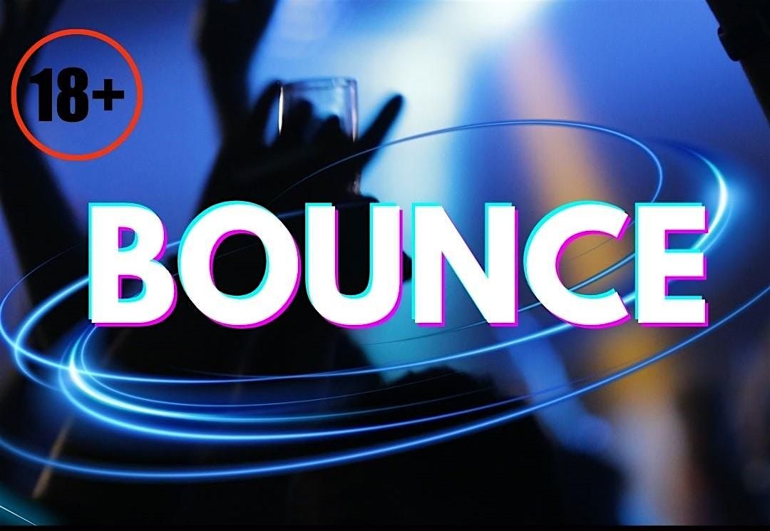 Bounce Friday, 12 September | Event in London | AllEvents