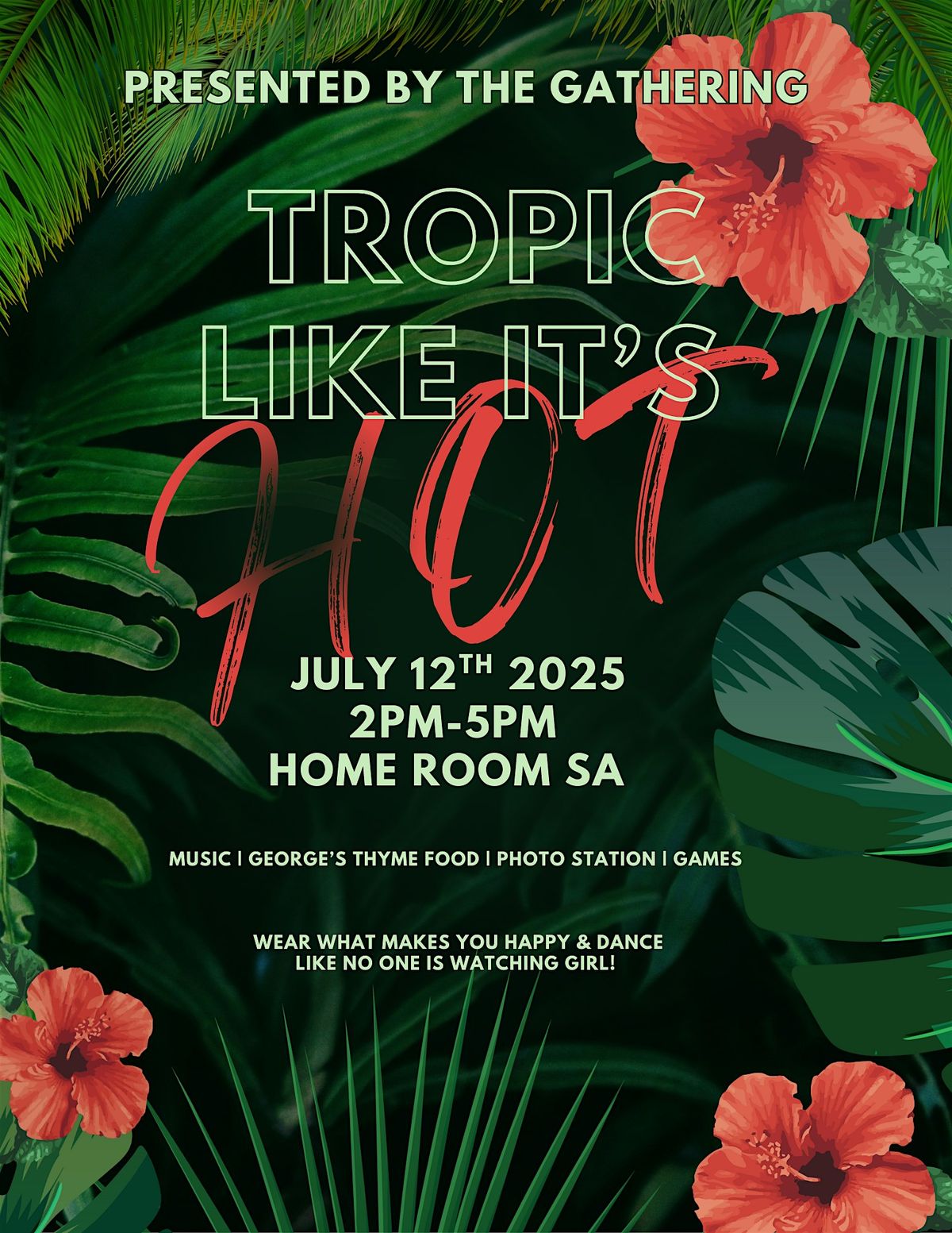 THE GATHERING DAY PARTY: TROPIC LIKE IT’S HOT, 12 July | Event in SAN ANTONIO | AllEvents