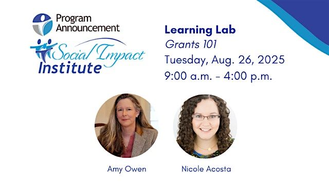 Social Impact Institute Learning Lab:  Grants 101, 26 August | Event in Leesburg | AllEvents