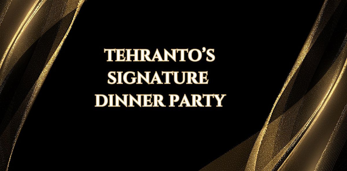 Tehranto's Saturday Dinner Party, 18 October | Event in Toronto | AllEvents