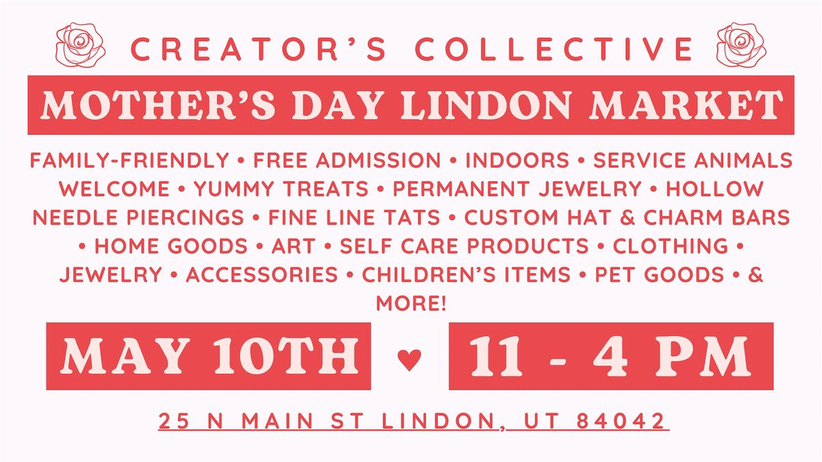 Creator's Collective Lindon Mother's Day Market, 10 May | Event in Lindon | AllEvents
