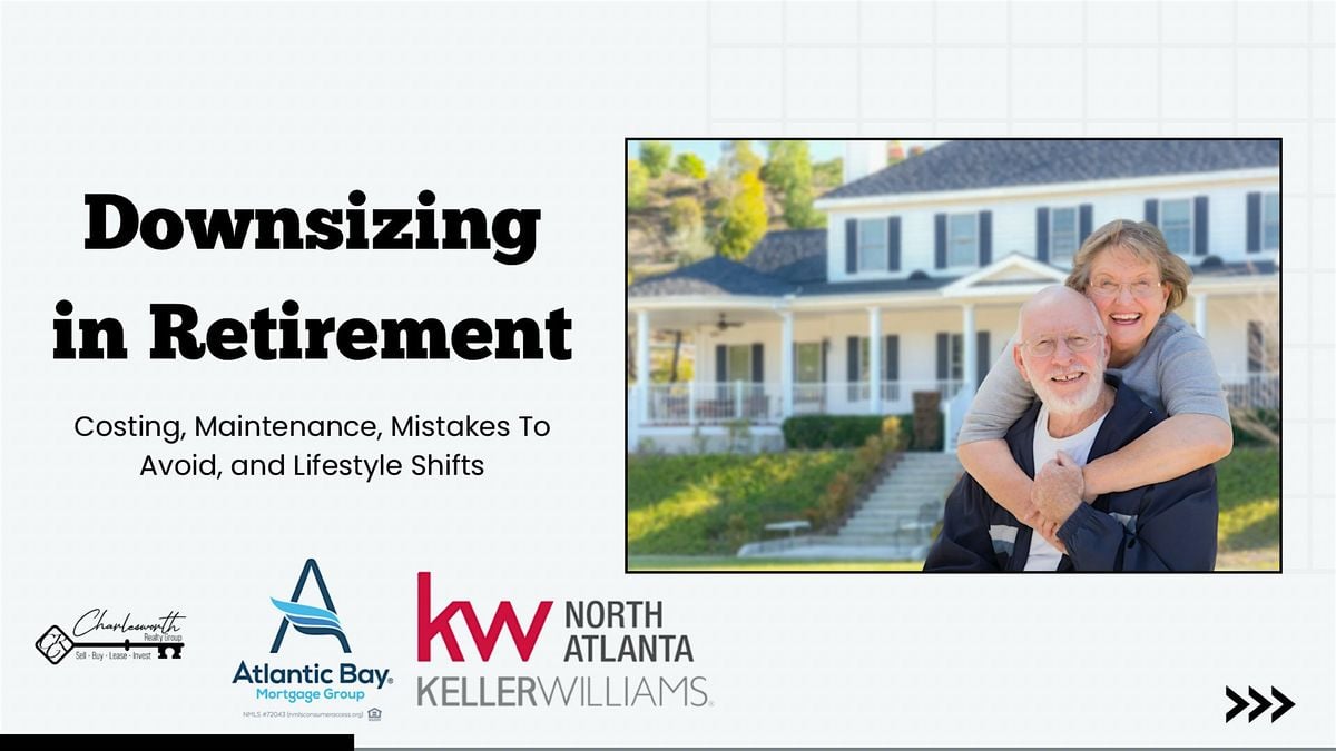 Downsizing without stress!  your next chapter starts here, 28 June | Event in Canton | AllEvents