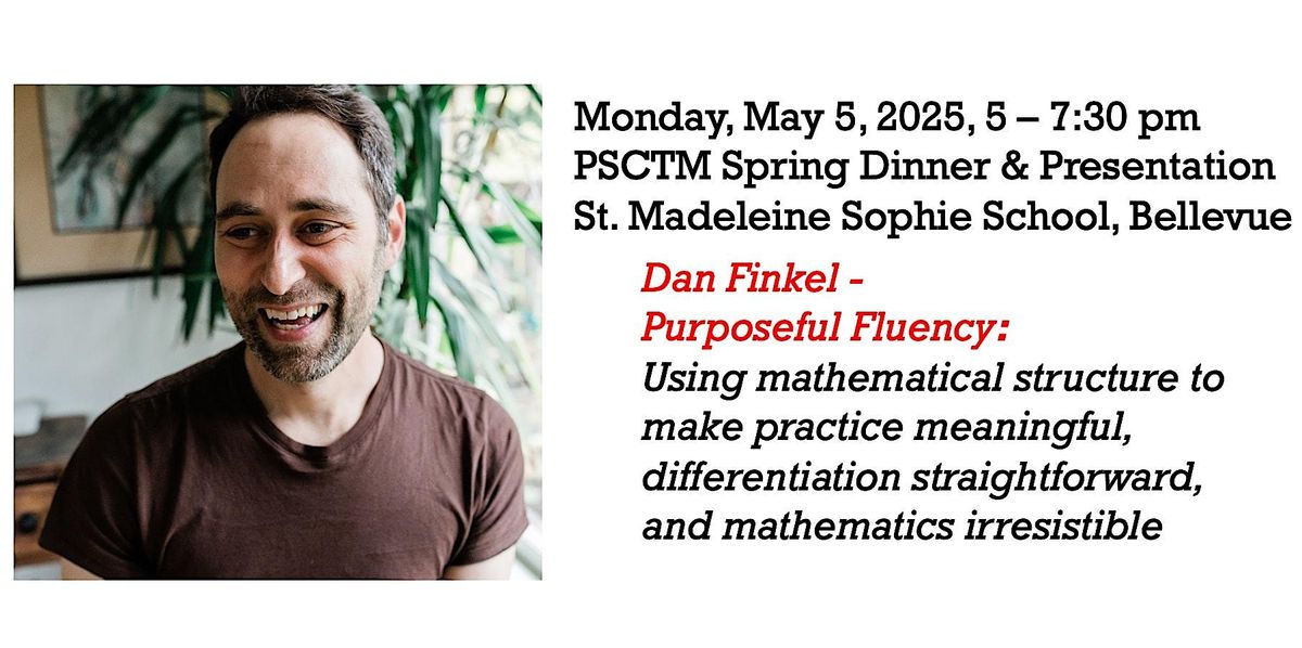 PSCTM Spring 2025 Dinner, 5 May | Event in Bellevue | AllEvents