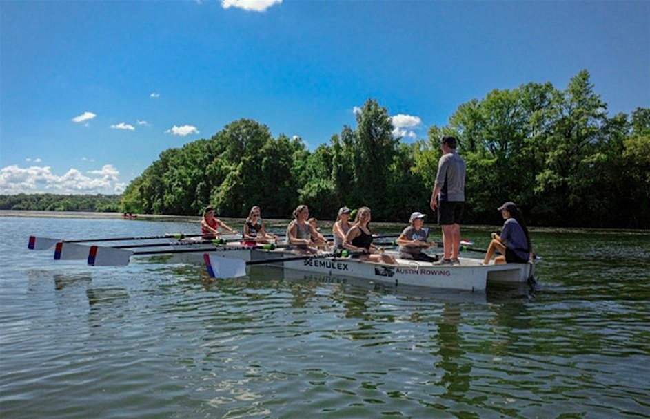 Austin Rowing Club National Learn to Row Day 2025, Waller Creek ...