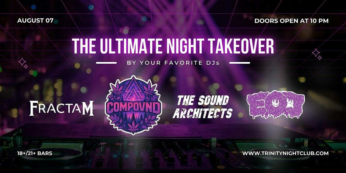 The Ultimate Night Takeover at Trinity, 7 August | Event in Seattle | AllEvents