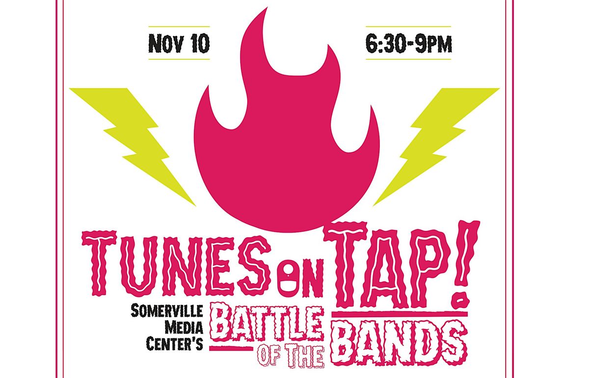 Tunes on Tap! SMC's Battle of the Bands, 10 November | Event in Somerville | AllEvents