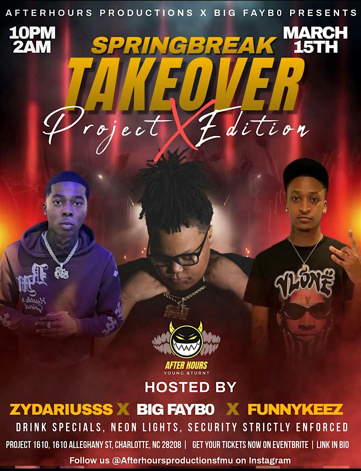 Project X: Spring Break Takeover, 1610 Alleghany St, Charlotte, 15 ...