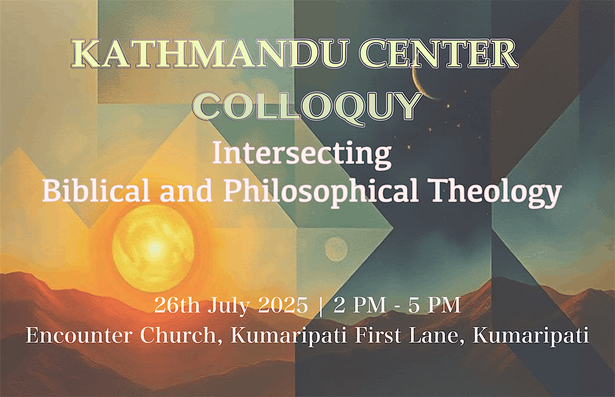 Intersecting Biblical and Philosophical Theology, 26 July | Event in Lalitpur | AllEvents