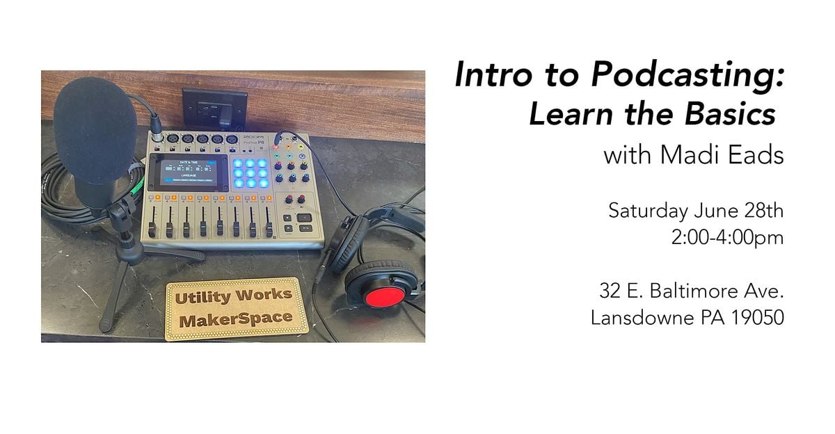 Intro to Podcasting, 28 June | Event in Lansdowne | AllEvents