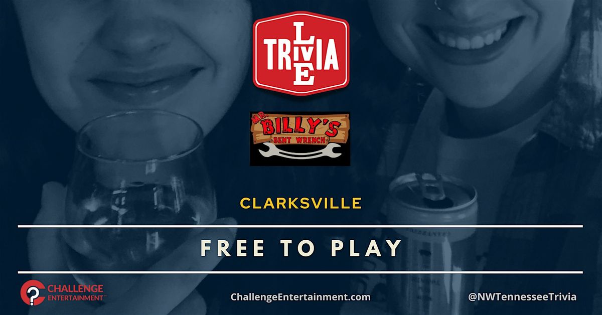Live Trivia Nights at Mr.Billy's Bent Wrench - Clarksville, 27 May | Event in Clarksville | AllEvents