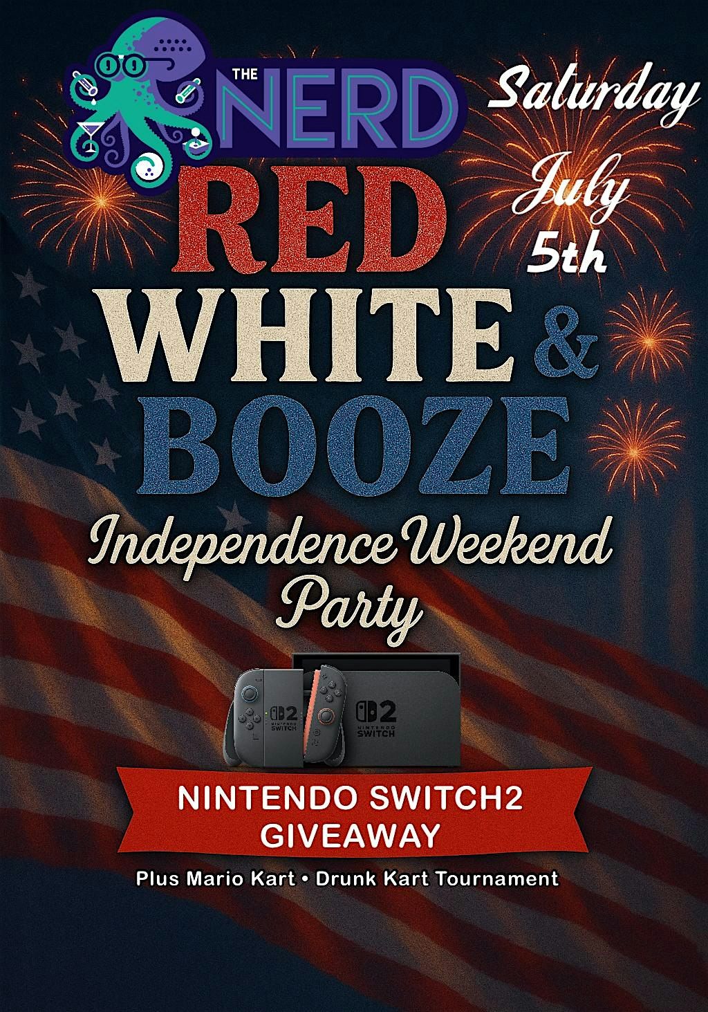 The Nerd’s Red White & Booze July 5th Party, 5 July | Event in Las Vegas | AllEvents